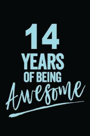 Cover of 14 Years Of Being Awesome Blue