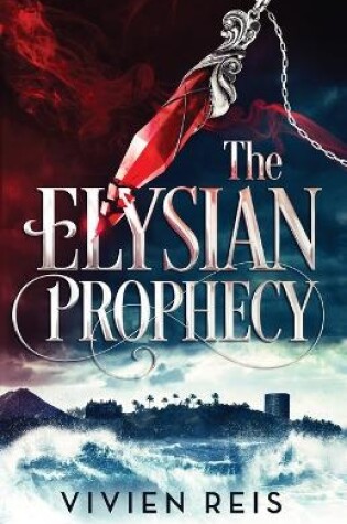 Cover of The Elysian Prophecy
