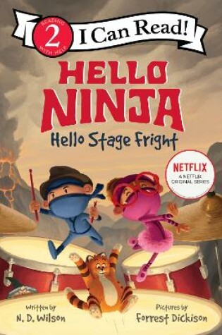 Cover of Hello, Ninja. Hello, Stage Fright!