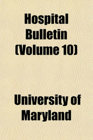 Cover of Hospital Bulletin (Volume 10)