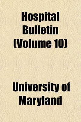 Book cover for Hospital Bulletin (Volume 10)