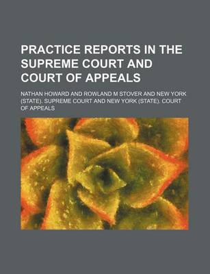 Book cover for Practice Reports in the Supreme Court and Court of Appeals (Volume 8)