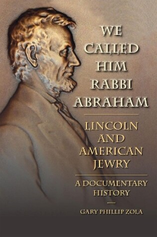 Cover of We Called Him Rabbi Abraham