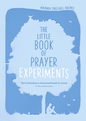 Book cover for The Little Book of Prayer Experiments