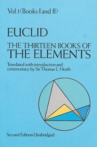 Cover of The Thirteen Books of the Elements, Vol. 1