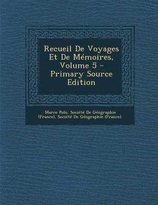 Book cover for Recueil de Voyages Et de Memoires, Volume 5 - Primary Source Edition