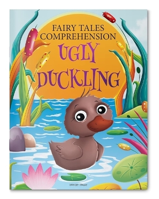 Book cover for Fairy Tales Comprehension: The Ugly Duckling