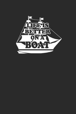 Book cover for Life Is Better on a Boat