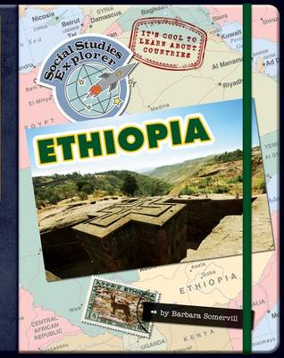 Cover of It's Cool to Learn about Countries: Ethiopia