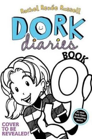 Cover of Dork Diaries 9