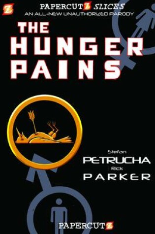 Cover of Papercutz Slices #4: The Hunger Pains