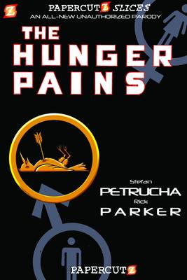 Book cover for Papercutz Slices #4: The Hunger Pains