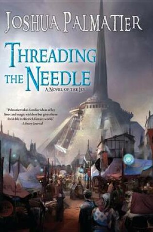 Cover of Threading the Needle