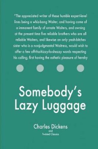 Cover of Somebody's Lazy Luggage