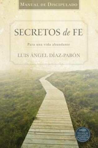 Cover of Manual de Discipulado Secretos de Fe
