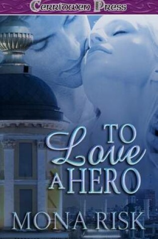 Cover of To Love a Hero