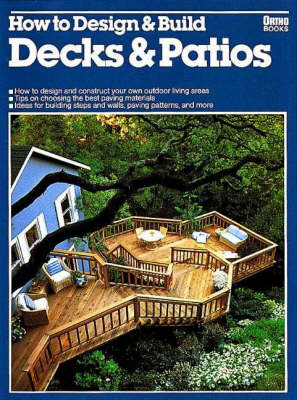 Book cover for How to Design and Build Decks and Patios