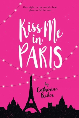 Book cover for Kiss Me In Paris