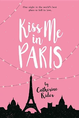 Book cover for Kiss Me in Paris