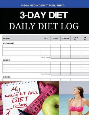 Book cover for 3-Day Diet Daily Diet Log