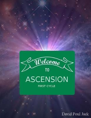 Book cover for Welcome to Ascension: First Cycle