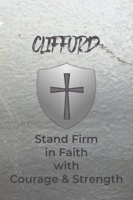 Book cover for Clifford Stand Firm in Faith with Courage & Strength