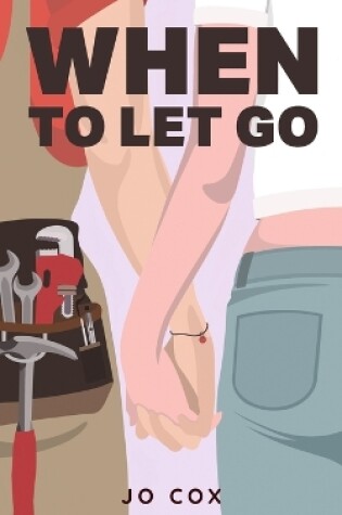 Cover of When To Let Go