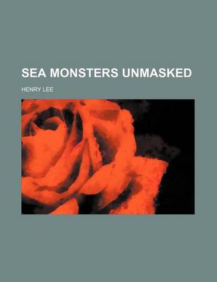 Book cover for Sea Monsters Unmasked