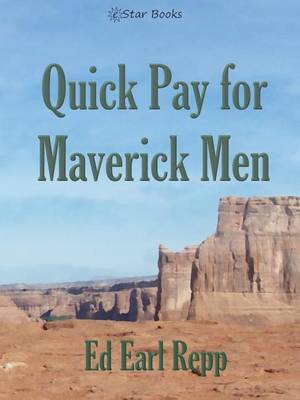 Book cover for Quick Pay for Maverick Men