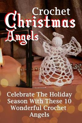 Book cover for Crochet Christmas Angels
