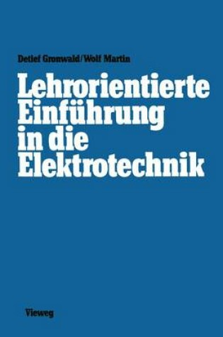 Cover of Lehrorientierte Einfuhrung in die Elektrotechnik