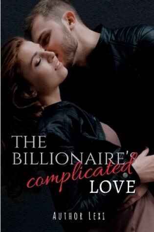 Cover of The Billionaire's Complicated Love