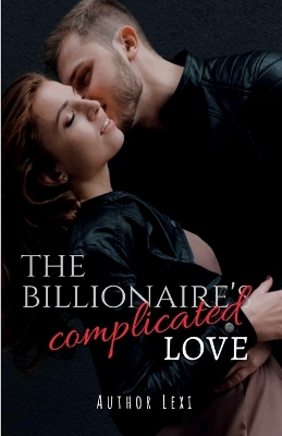 Cover of The Billionaire's Complicated Love