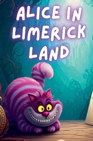 Cover of Alice In Limerick Land