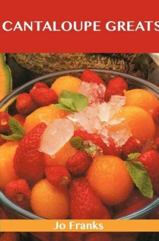 Cover of Cantaloupe Greats