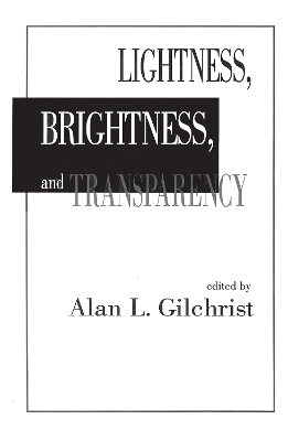 Cover of Lightness, Brightness and Transparency