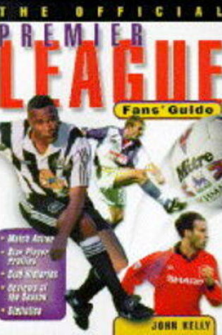 Cover of Sky Sports Official Premier League Fans' Guide