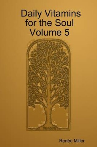 Cover of Daily Vitamins for the Soul: Volume 5
