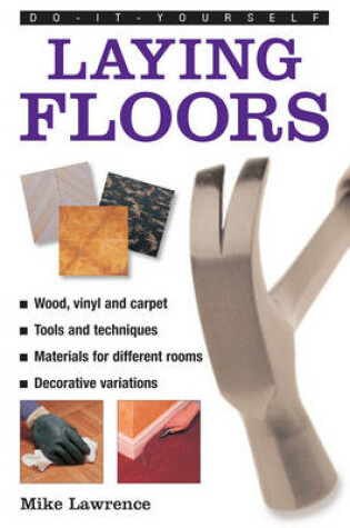Cover of Do-it-yourself Laying Floors