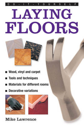 Book cover for Do-it-yourself Laying Floors