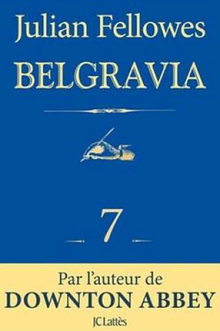 Cover of Feuilleton Belgravia Episode 7