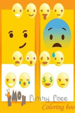 Cover of Emoji Funny Face Coloring Book