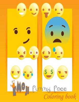 Book cover for Emoji Funny Face Coloring Book