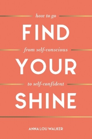 Cover of Find Your Shine