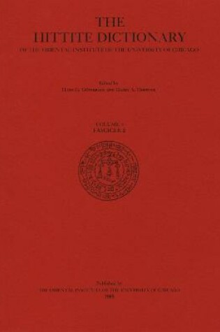 Cover of Hittite Dictionary of the Oriental Institute of the University of Chicago Volume L-N, fascicle 2 (-ma to miyahuwant-)