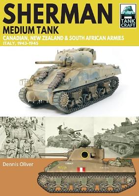 Cover of Sherman Tank Canadian, New Zealand and South African Armies