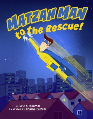 Book cover for Matzah Man to the Rescue!
