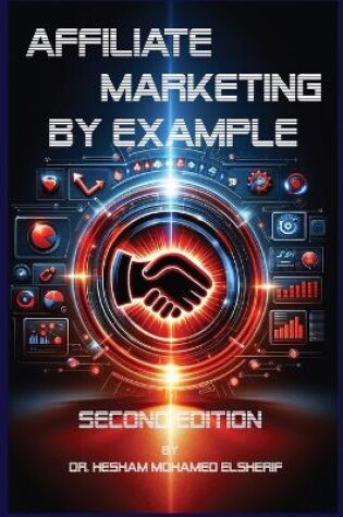 Cover of Affiliate Marketing By Example