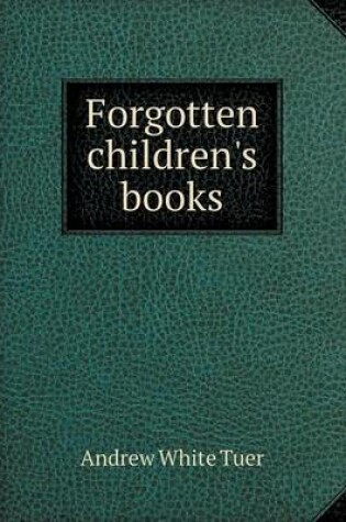 Cover of Forgotten Children's Books