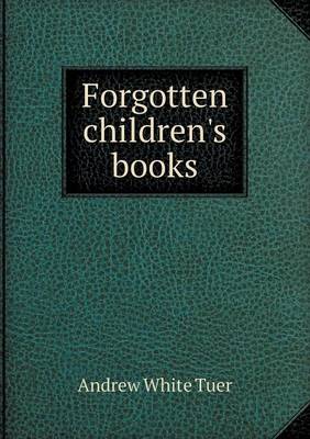 Book cover for Forgotten Children's Books